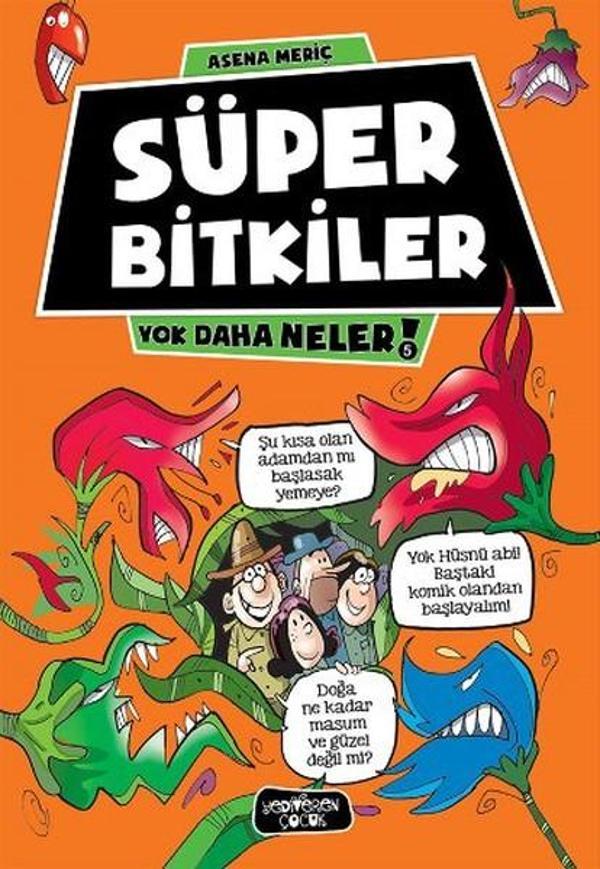 Yok Daha Neler - Süper Bitkiler - Yediveren Çocuk - Image 1