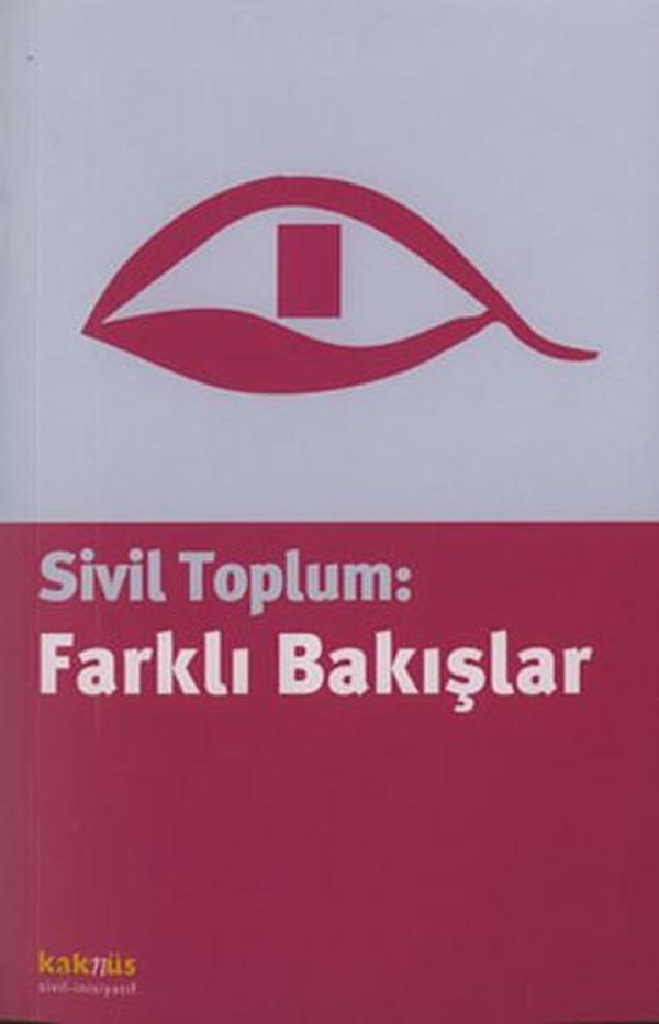 Sivil Toplum:Farklı Bakışlar - Kaknüs Yayınları - Image 1