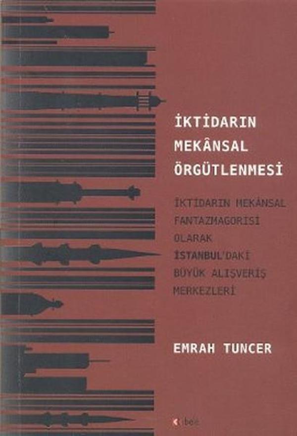 İktidarın Mekansal Örgütlenmesi - Kibele - Image 1