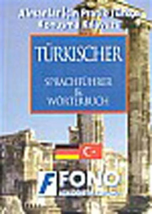 Almanlar İçin Pratik Türkçe Konuşma Kılavuzu-(Turkische Sprachführer) - Fono Yayınları - Image 1