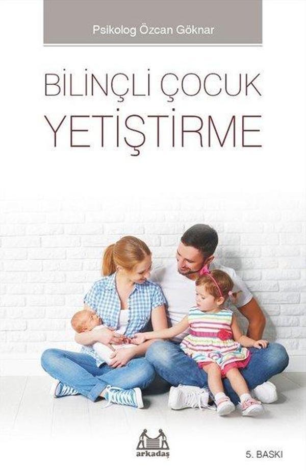 Bilinçli Çocuk Yetiştirme - Arkadaş Yayıncılık - Image 1