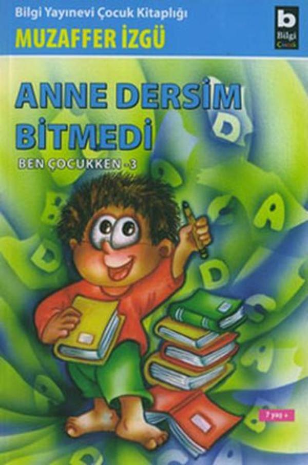 Ben Çocukken 3-Anne Dersim Bitmedi - Bilgi Yayınevi - Image 1