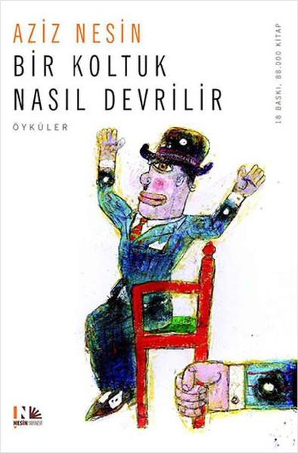 Bir Koltuk Nasıl Devrilir - Nesin Yayınevi - Image 1