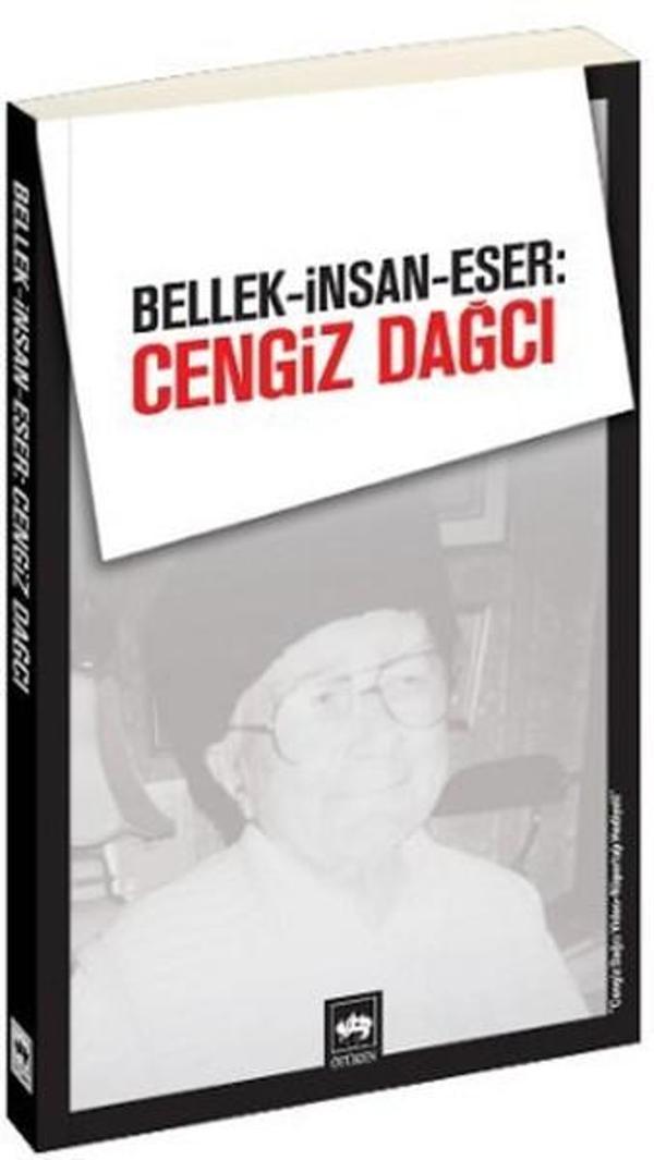 Bellek-İnsan-Eser: Cengiz Dağcı - Ötüken Neşriyat - Image 1