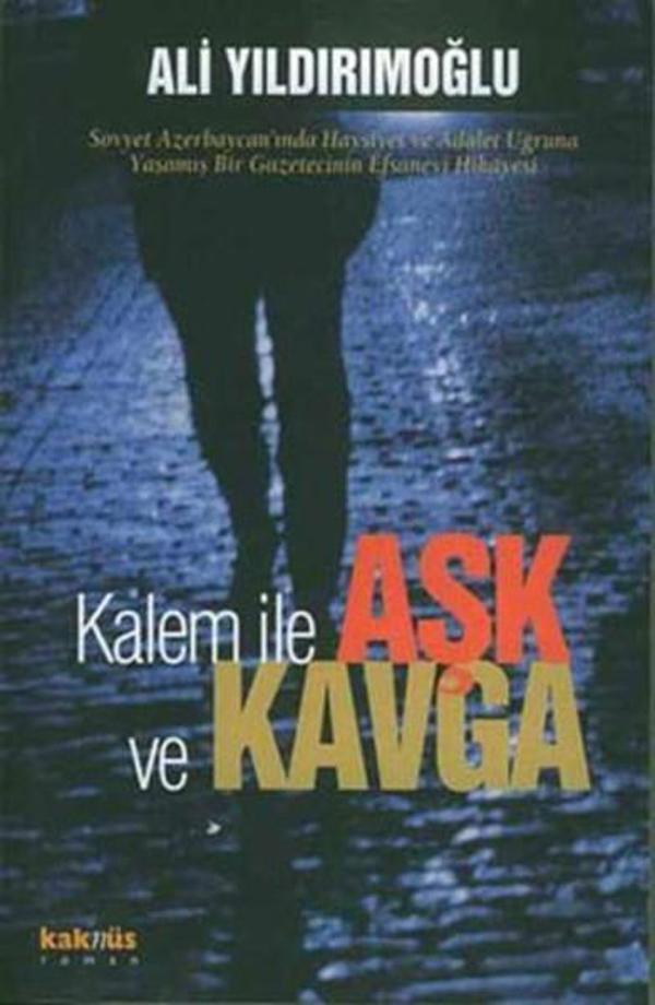 Kalem ile Aşk ve Kavga - Kaknüs Yayınları - Image 1