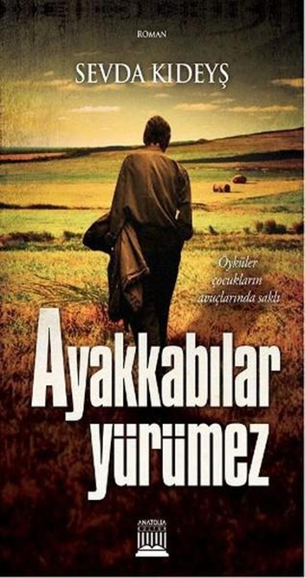 Anatolia Kültür Ayakkabılar Yürümez - Anatolia Kültür - Image 1