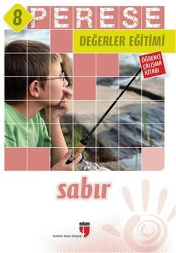 Perese Değerler Eğitimi Öğrenci Çalışma Kitabı 8 - Sabır - Edam Yayınevi - Image 1