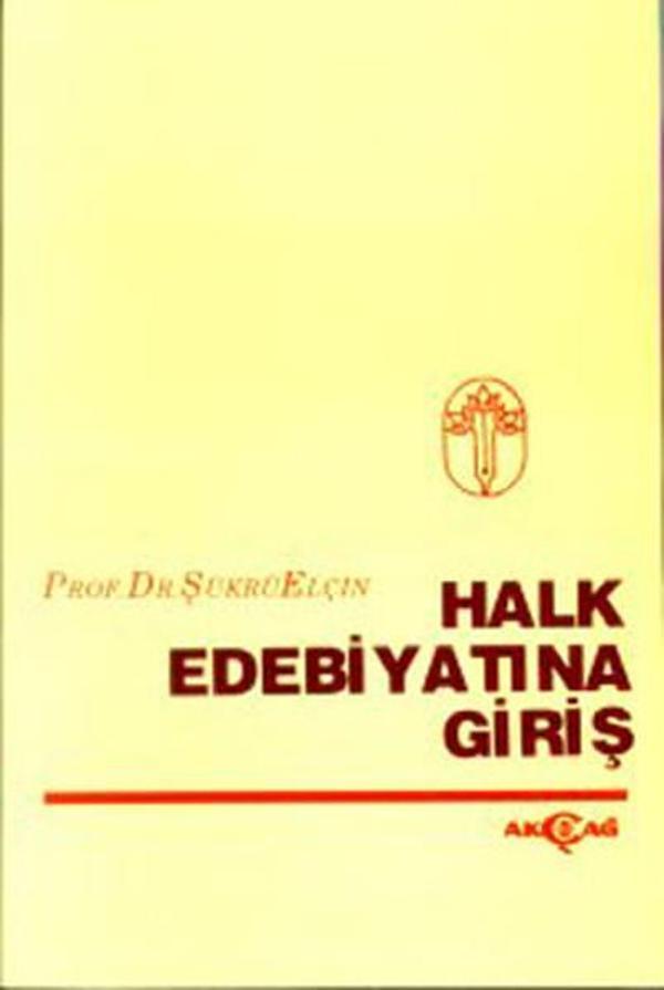 Halk Edebiyatına Giriş - Akçağ Yayınları - Image 1