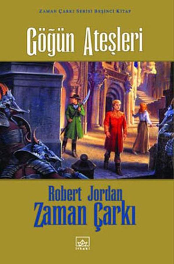 Zaman Çarkı Serisi 5.Kitap-Göğün Ateşleri - İthaki Yayınları - Image 1