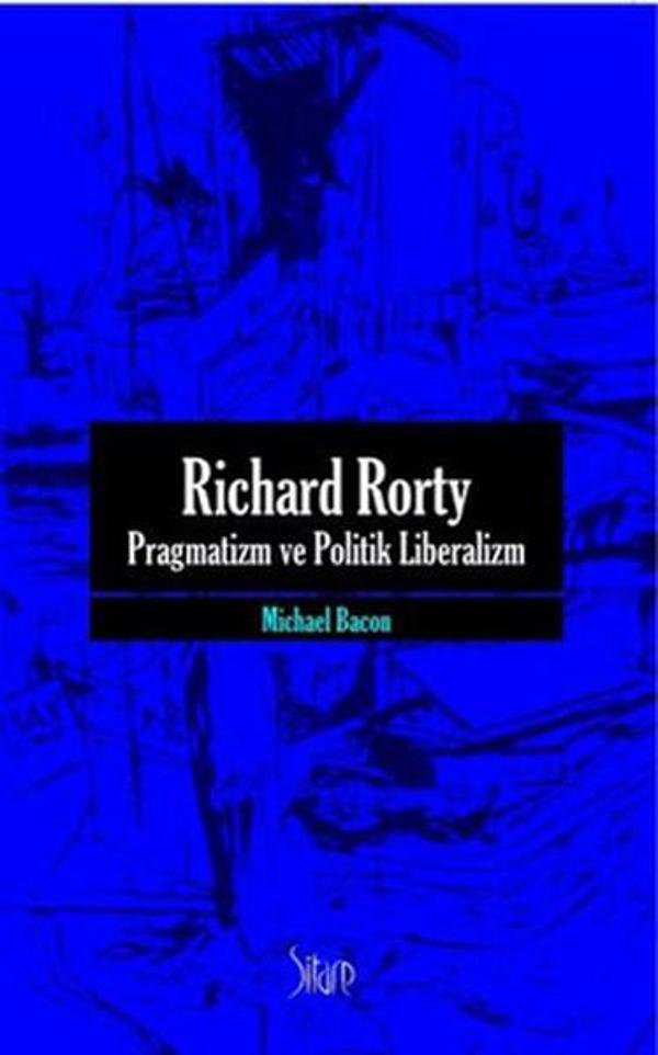 Richard Rorty - Pragmatizm ve Politik Liberalizm - Sitare Yayınları - Image 1
