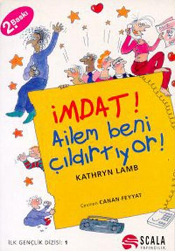 İmdat! Ailem Beni Çıldırtıyor - Scala Yayıncılık - Image 1