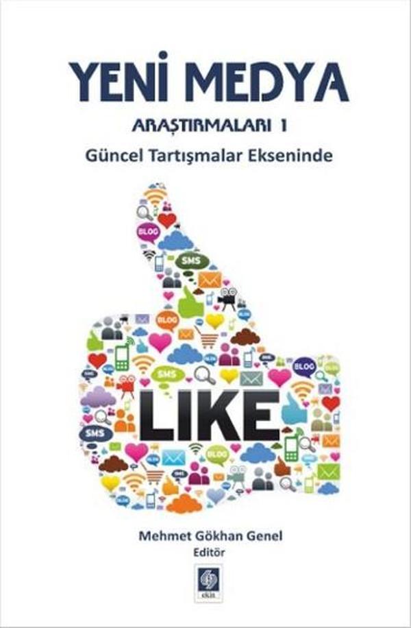 Yeni Medya Araştırmaları 1 - Ekin Basım Yayın - Image 1