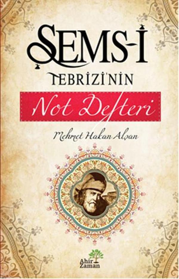Şems-i Tebrizi'nin Not Defteri - Ahir Zaman - Image 1