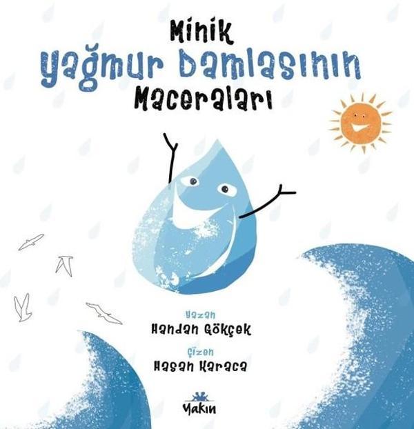 Minik Yağmur Damlasının Maceraları - Yakın Kitabevi - Image 1