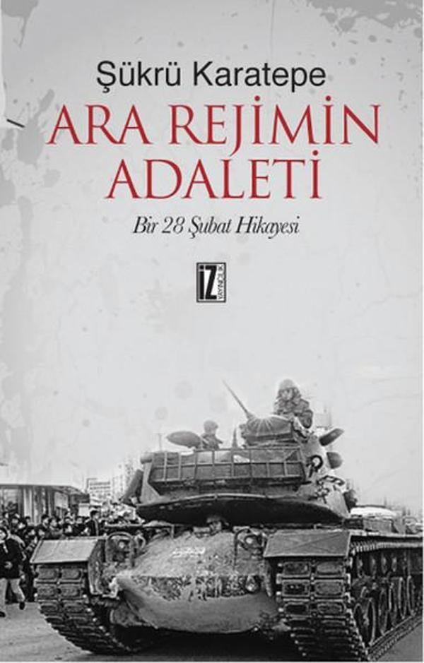Ara Rejimin Adaleti - İz Yayıncılık - Image 1
