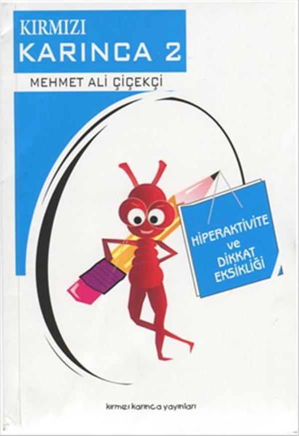 Kırmızı Karınca 2 - Hiperaktivite ve Dikkat Eksikliği - Kırmızı Karınca Yayınları - Image 1