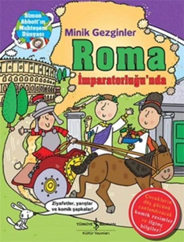 Minik Gezginler - Roma İmparatorluğu'nda - İş Bankası Kültür Yayınları - Image 1