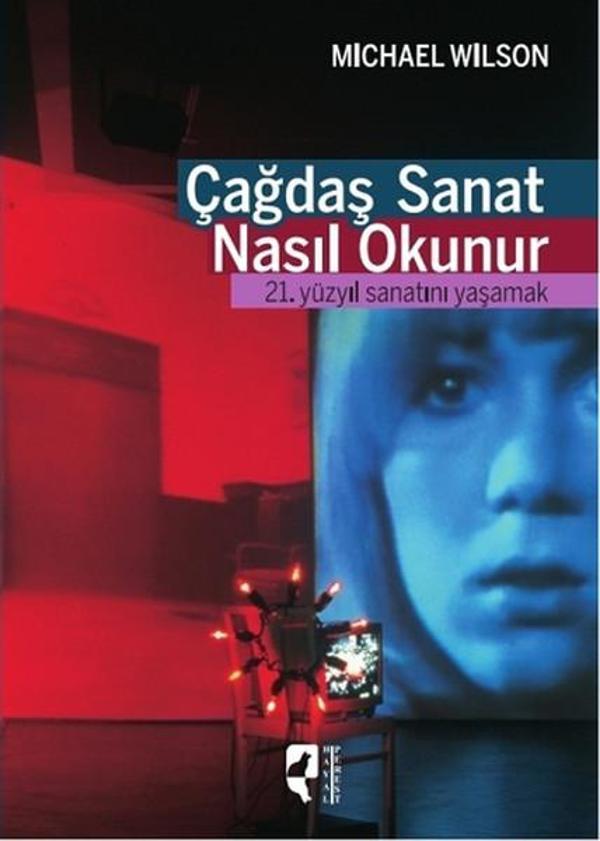 Çağdaş Sanat Nasıl Okunur - Hayalperest Yayınevi - Image 1