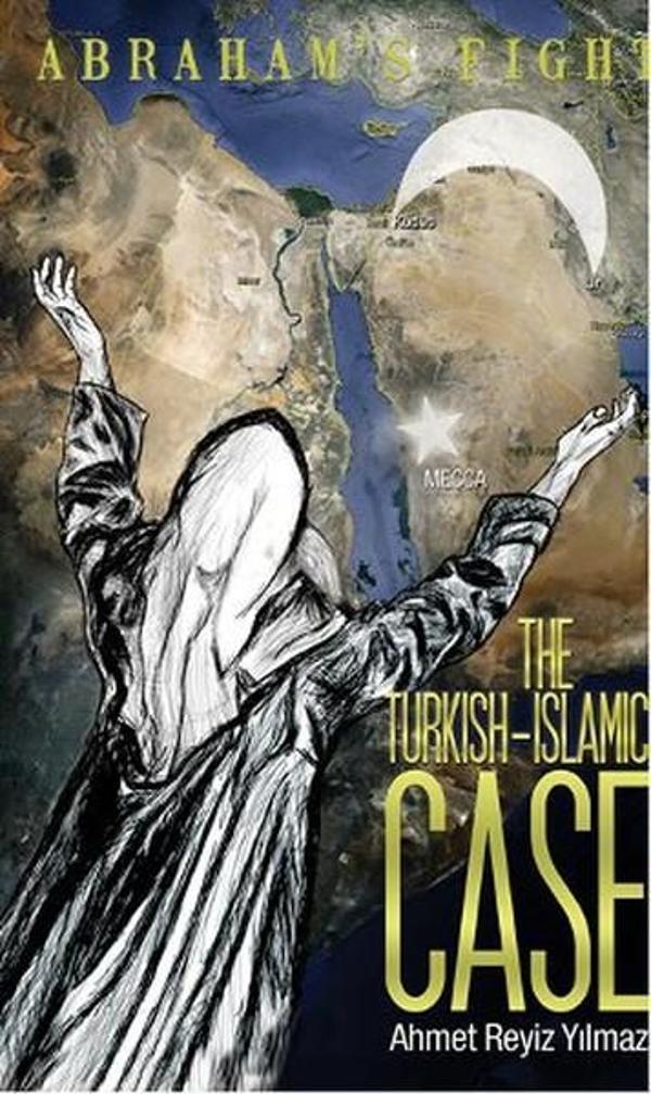 The Turkish - Islamic Case - Cinius Yayınevi - Image 1