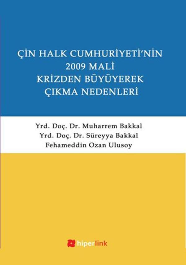 Çin Halk Cumhuriyeti'nin 2009 Mali Krizden Büyüyerek Çıkma Nedenleri - Hiperlink - Image 1
