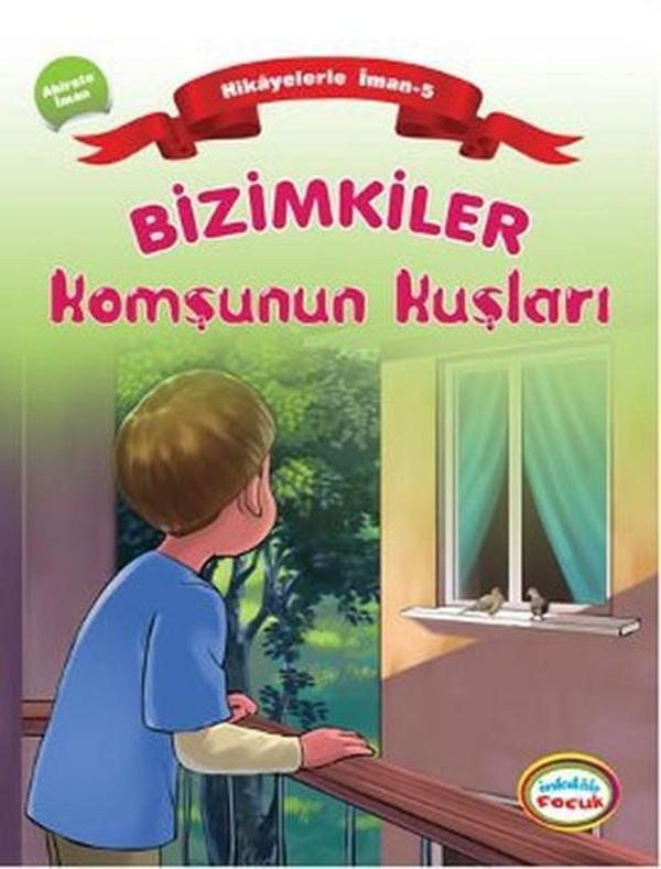 Bizimkiler: Komşunun Kuşları - İnkılab Yayınları - Image 1
