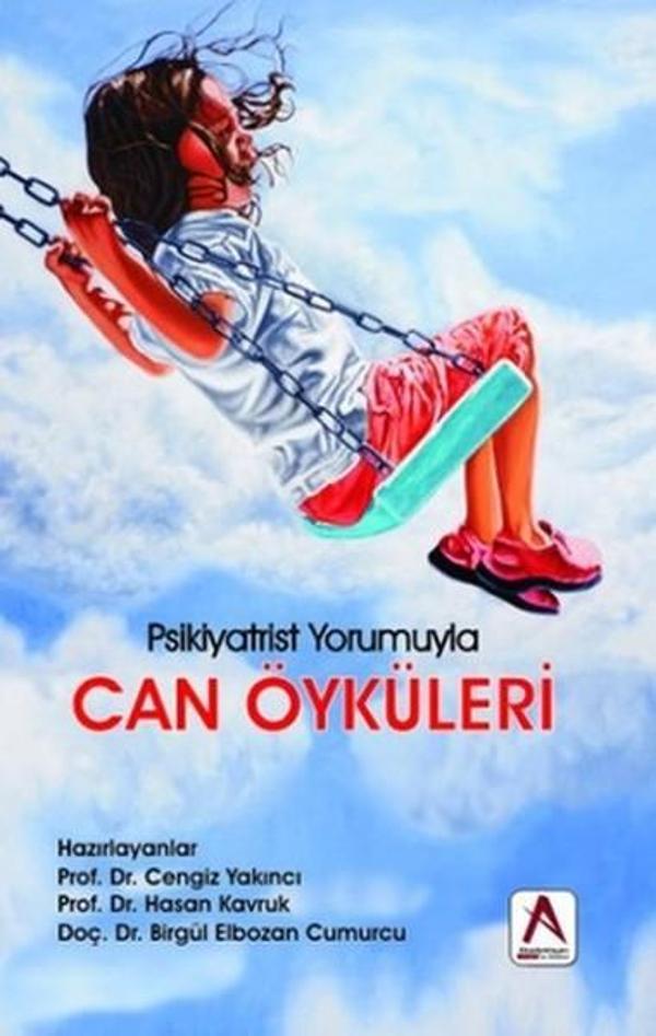 Can Öyküleri - Psikiyatrist Yorumuyla - Akademisyen Kitabevi - Image 1