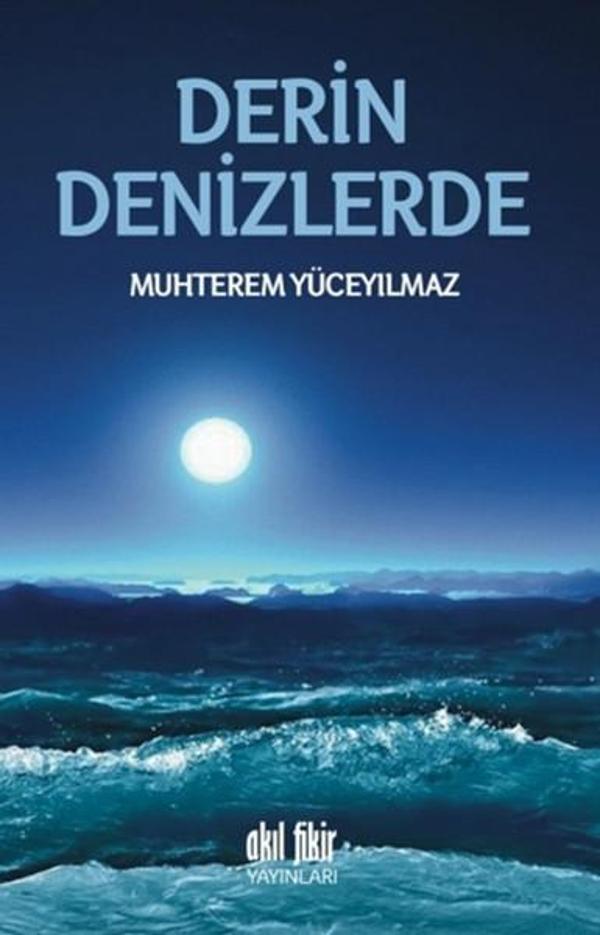 Akıl Fikir Yayınları Derin Denizlerde - Akıl Fikir Yayınları - Image 1
