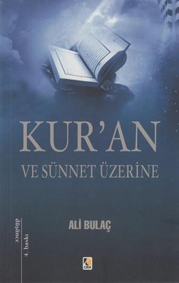 Kur'an ve Sünnet Üzerine - Çıra Yayınları - Image 1