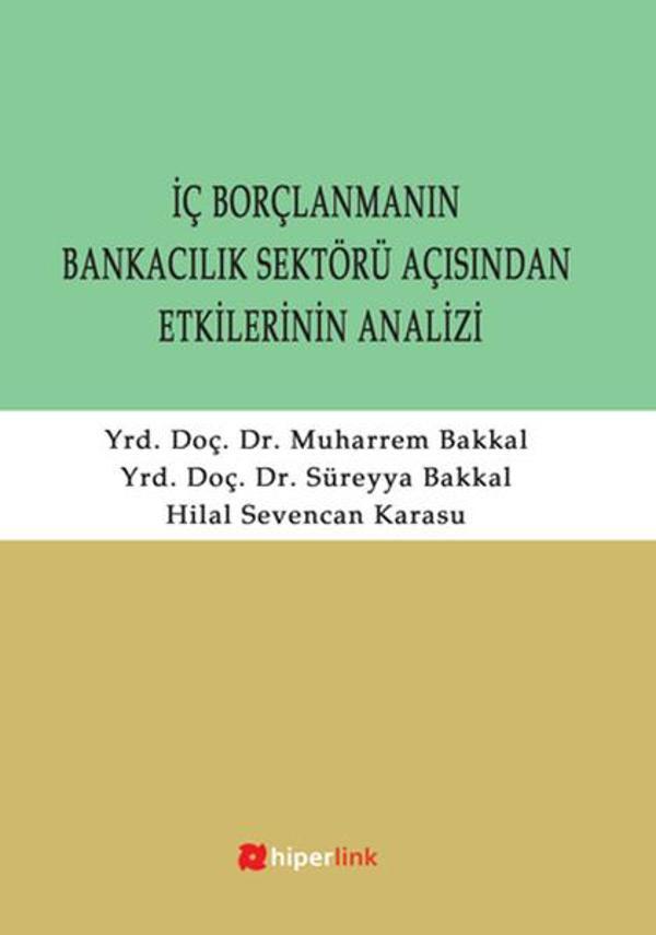 İç Borçlanmanın Bankacılık Sektörü Açısından Etkilerinin Analizi - Hiperlink - Image 1