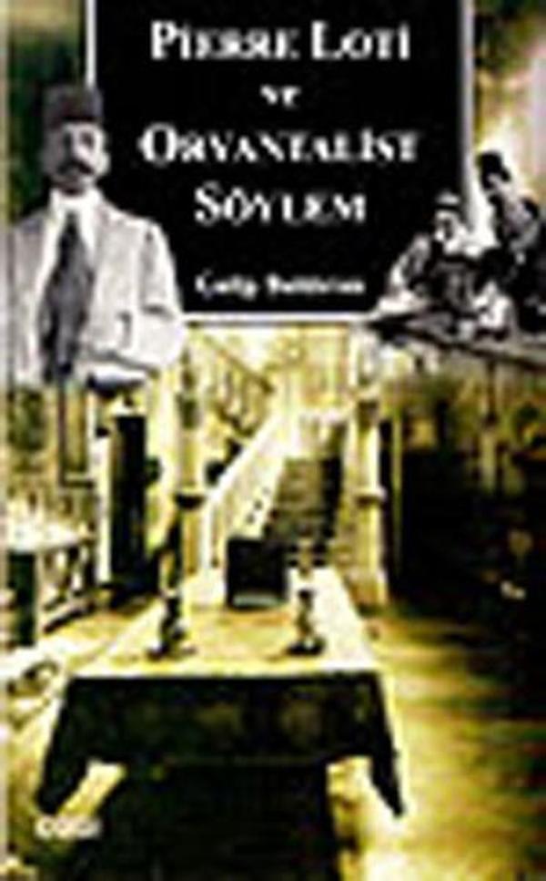 Pierre Loti ve Oryantalist Söylem - Çizgi Kitabevi - Image 1