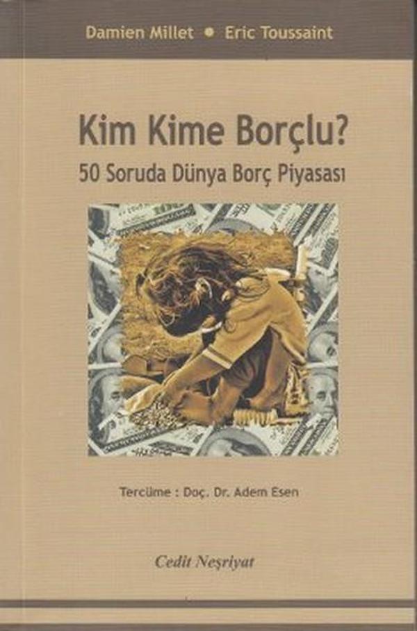 Kim Kime Borçlu? - Cedit Neşriyat - Image 1