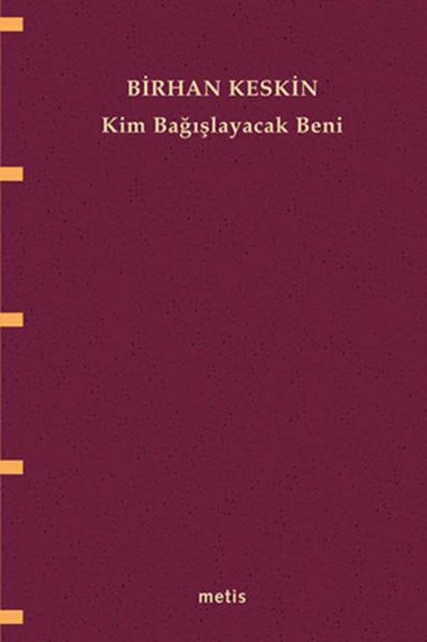 Kim Bağışlayacak Beni? - Metis Yayınları - Image 1