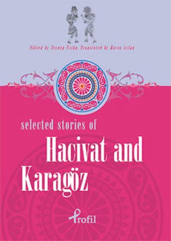 Selected Stories of Hacivat and Karagöz - Profil Kitap Yayınevi - Image 1