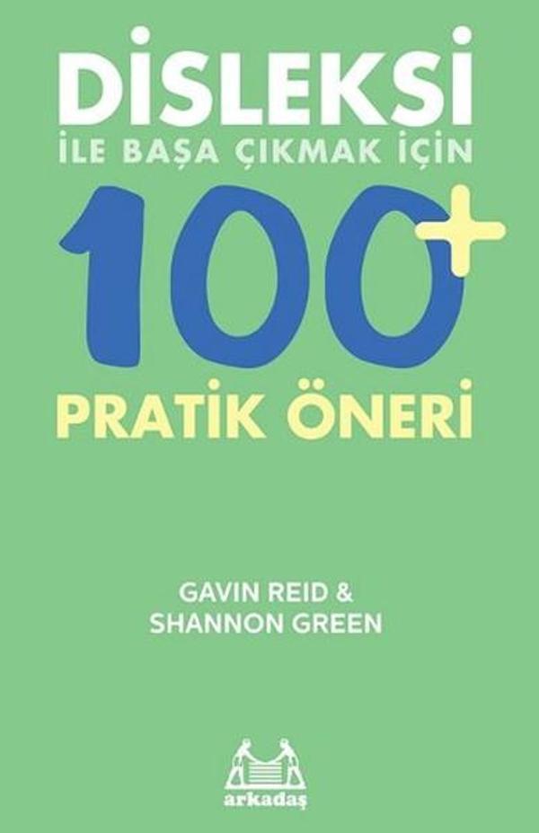 Disleksi ile Başa Çıkmak İçin  100+ Pratik Öneri - Arkadaş Yayıncılık - Image 1