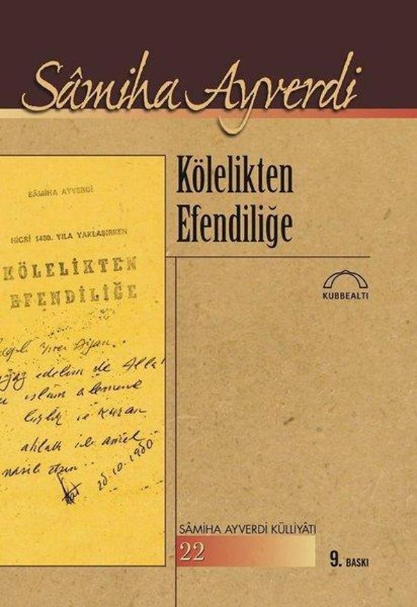 Kölelikten Efendiliğe - Kubbealtı Neşriyatı - Image 1
