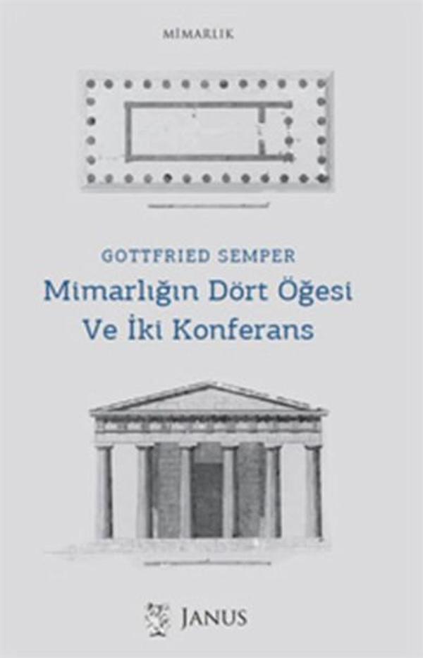 Mimarlığın Dört Öğesi ve İki Konferans - Janus Yayıncılık - Image 1
