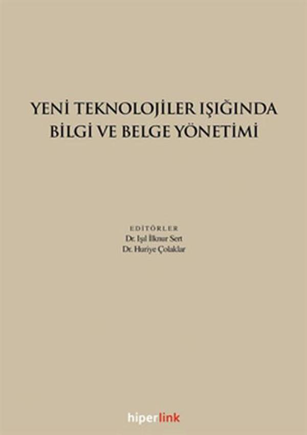 Yeni Teknolojiler Işığında Bilgi ve Belge Yönetimi - Hiperlink - Image 1