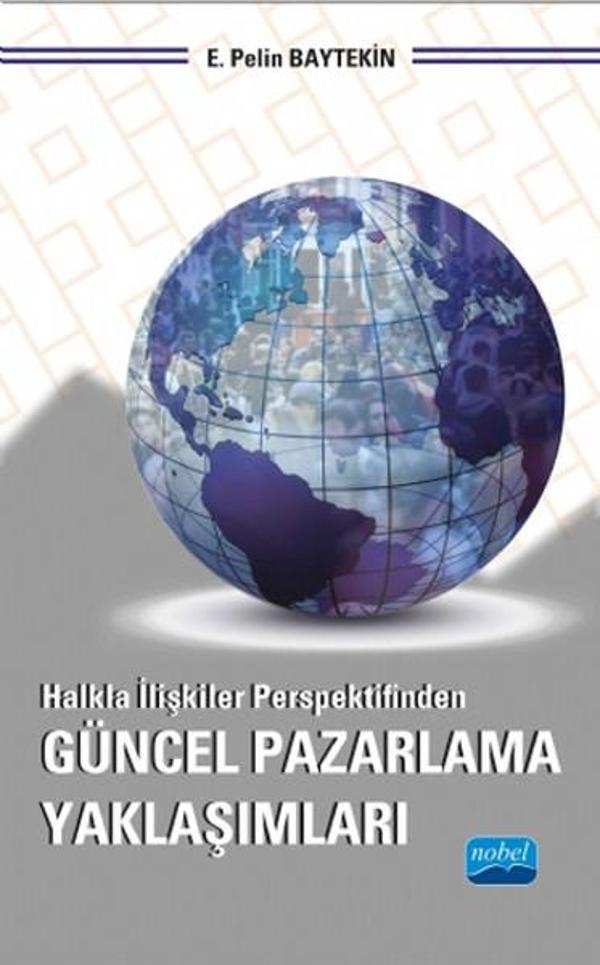 Halkla İlişkiler Perspektifinden Güncel Pazarlama Yaklaşımları - Nobel Akademik Yayıncılık - Image 1
