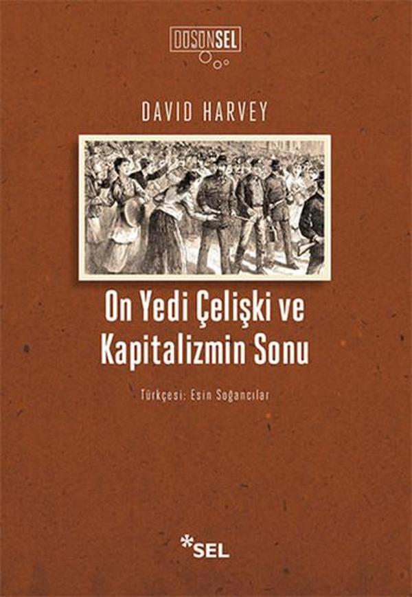 On Yedi Çelişki ve Kapitalizmin Sonu - Sel Yayıncılık - Image 1