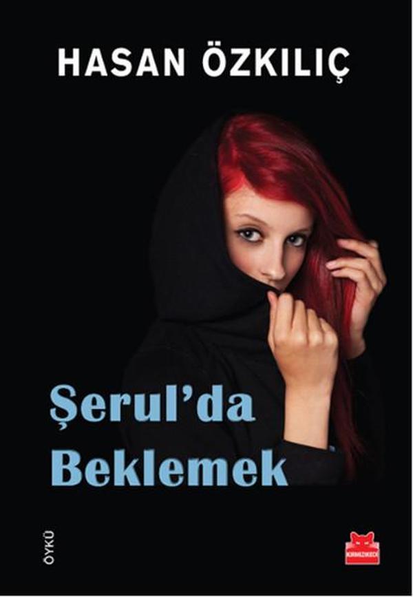 Şerul'da Beklemek - Kırmızı Kedi Yayınevi - Image 1