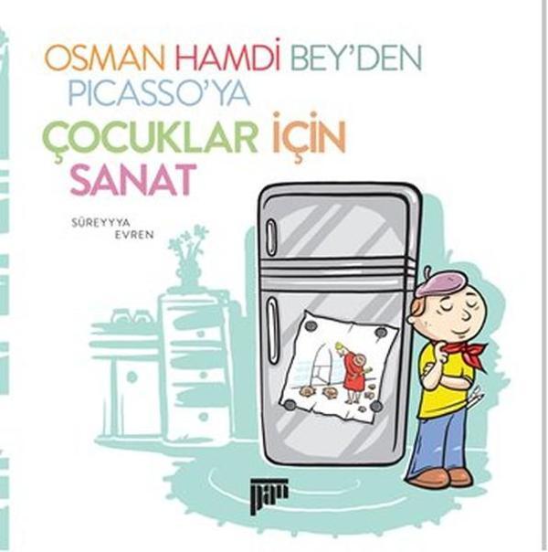 Osman Hamdi Bey'den Picasso'ya Çocuklar İçin Sanat - Pan Yayıncılık - Image 1