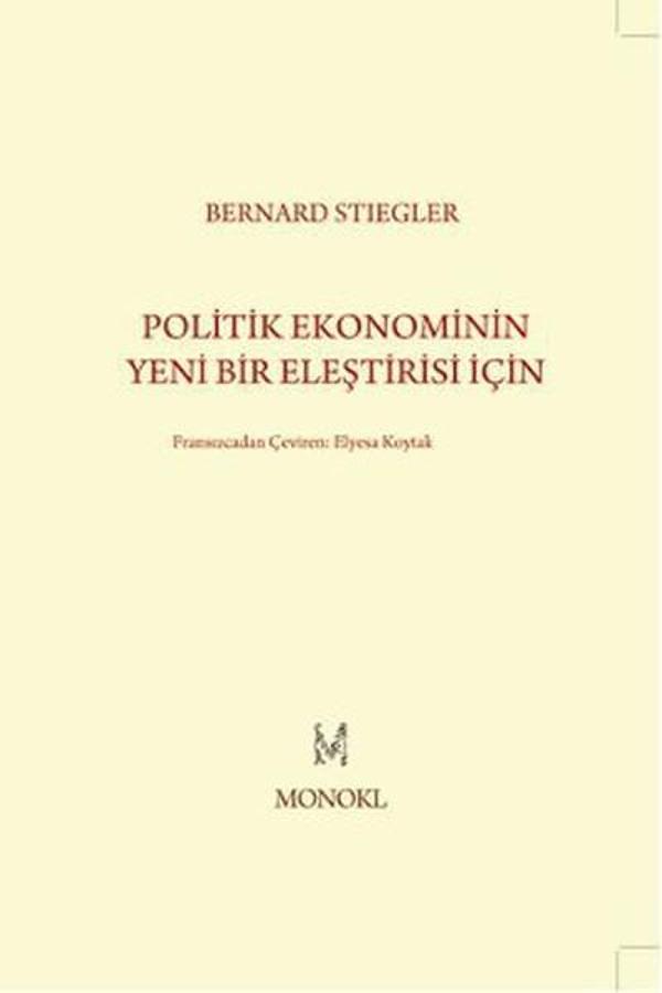 Politik Ekonominin Yeni Bir Eleştirisi İçin - Monokl - Image 1