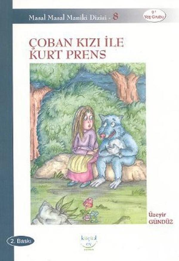 Çoban Kızı ile Kurt Prens - Küçük Ev Yayınları - Image 1