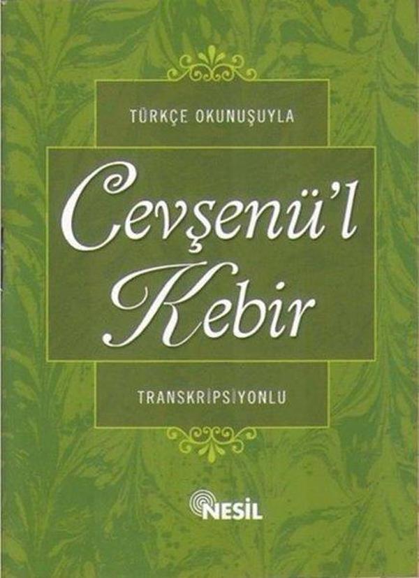 Türkçe Okunuşuyla Cevşenü'l Kebir (Transkripsiyonlu) - Nesil Yayınları - Image 1