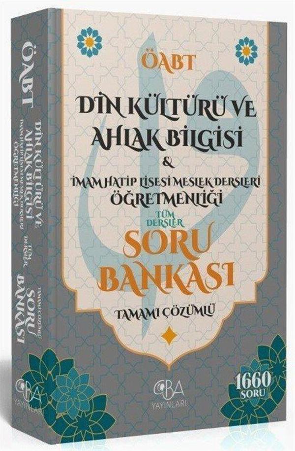 CBA Akademi ÖABT Din Kültürü ve Ahlak Bilgisi ve İmam Hatip Lisesi Meslek Dersleri Öğretmenliği Soru Bankası Çözümlü - Image 1