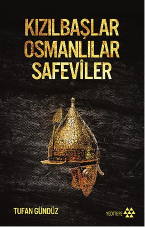 Kızılbaşlar Osmanlılar Safeviler - Yeditepe Yayınevi - Image 1