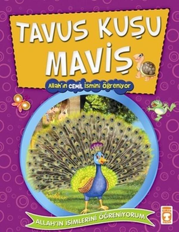 Tavus Kuşu Maviş Allah'ın Cemil İsmini Öğreniyor - Timaş Çocuk - Image 1