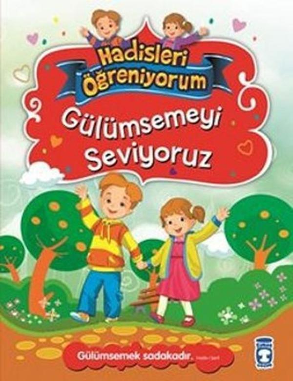 Gülümsemeyi Seviyoruz - Hadisleri Öğreniyorum - Timaş Çocuk - Image 1