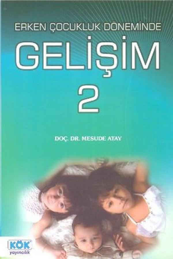 Erken Çocukluk Döneminde Gelişim 2 - Kök Yayıncılık - Image 1