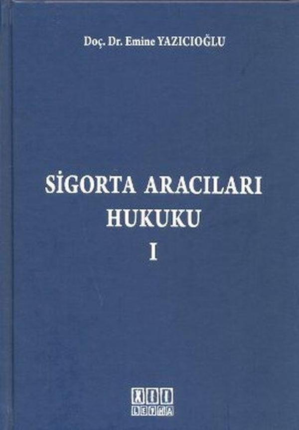 Sigorta Aracıları Hukuku 1 - On İki Levha Yayıncılık - Image 1